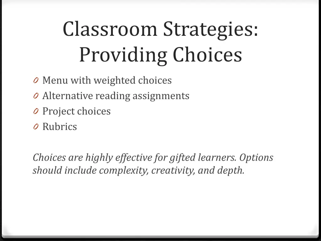 classroom strategies providing choices
