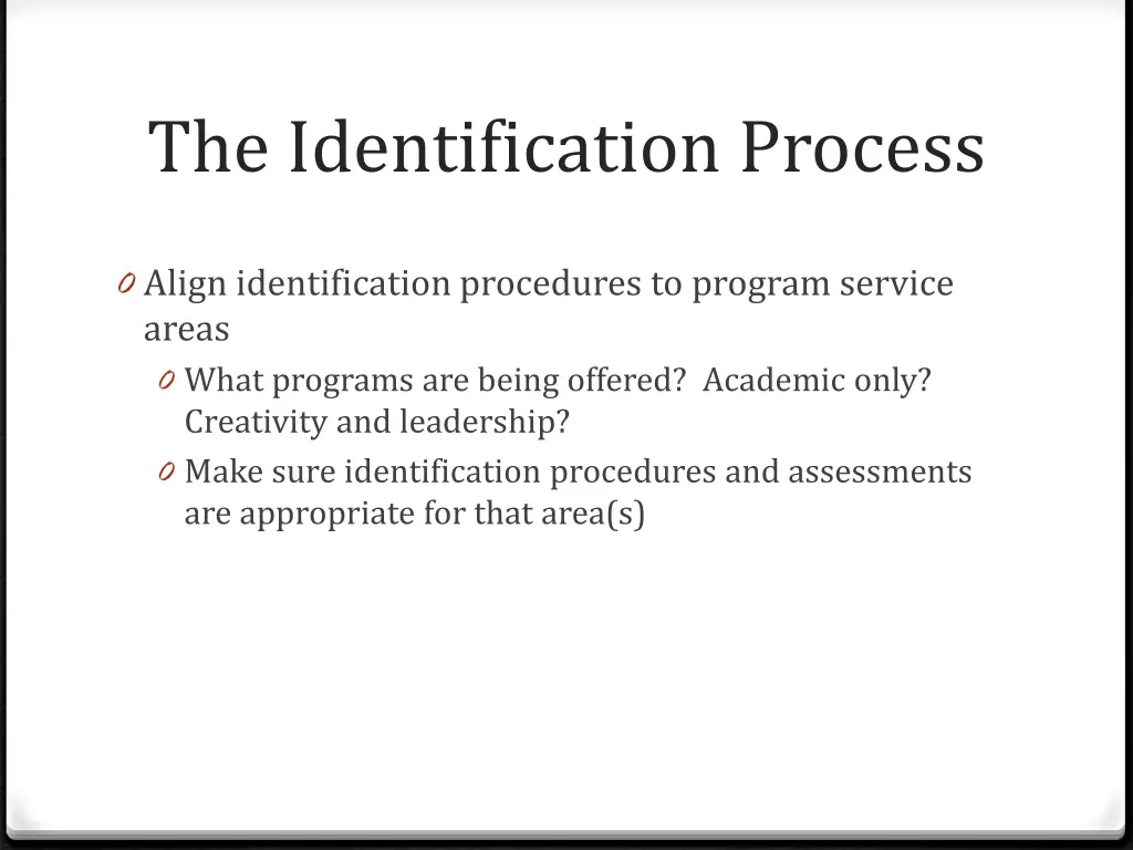 the identification process