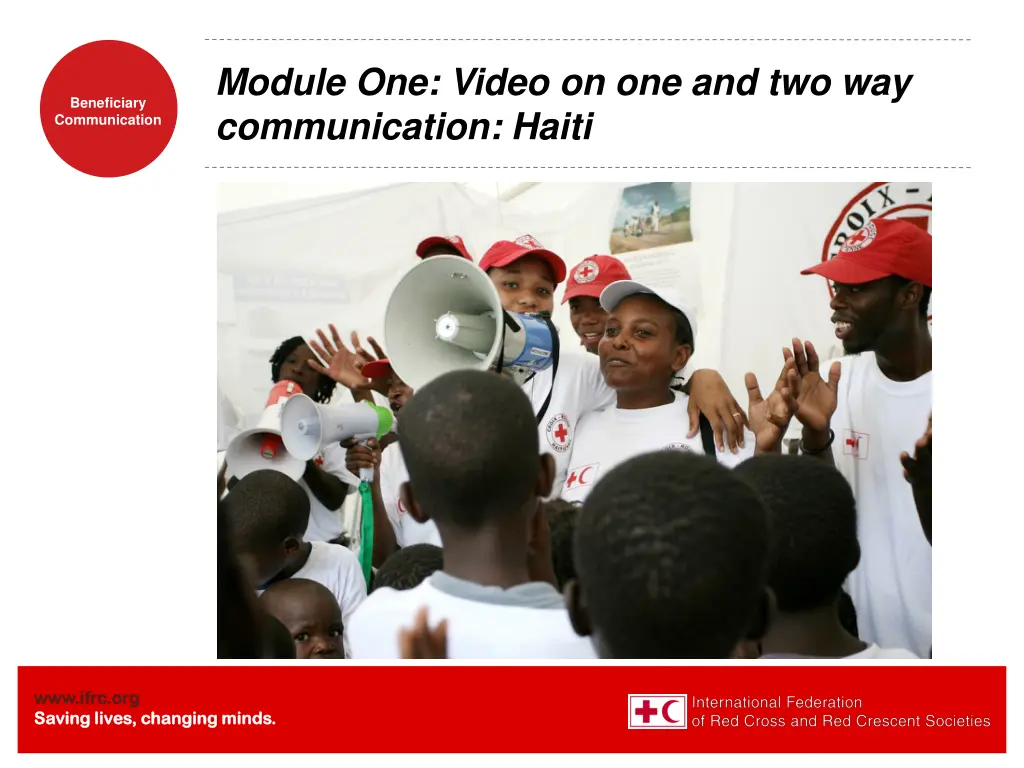 module one video on one and two way communication