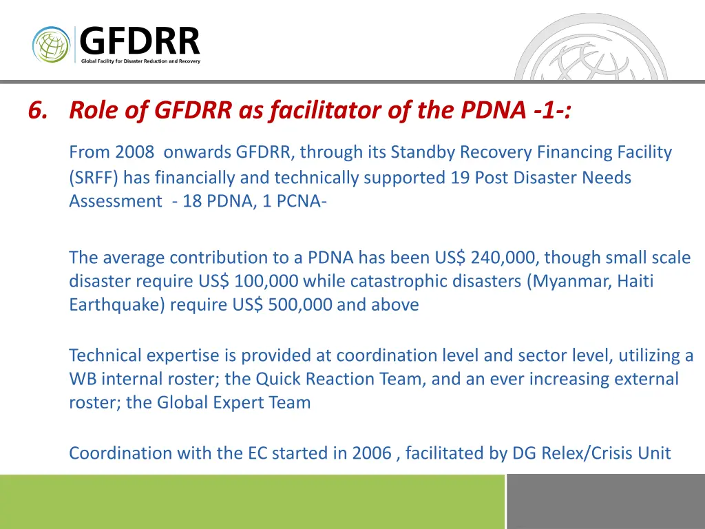 6 role of gfdrr as facilitator of the pdna 1 from
