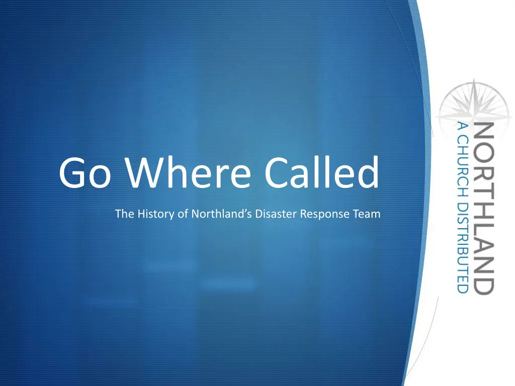 go where called