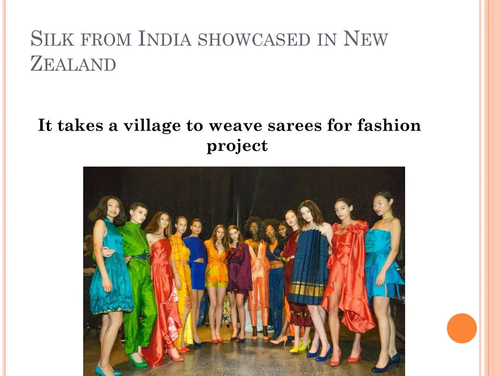 s ilk from i ndia showcased in n ew z ealand