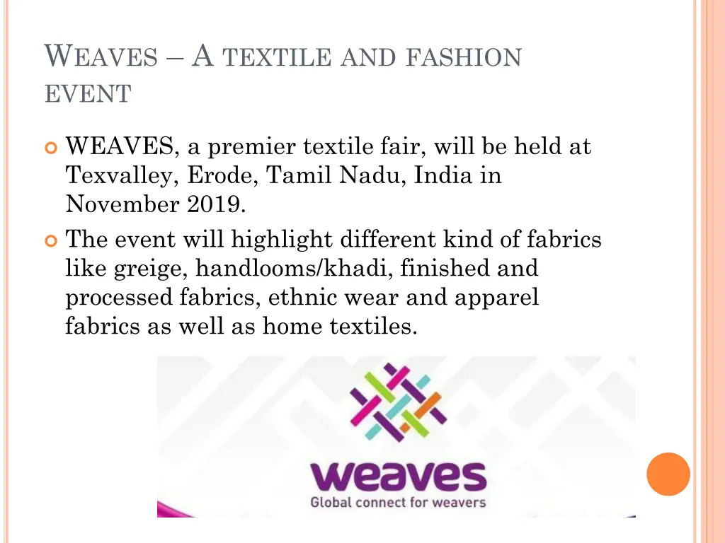 w eaves a textile and fashion event