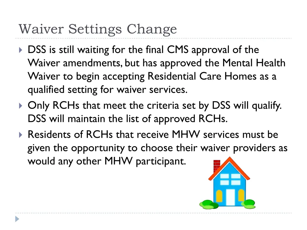 waiver settings change