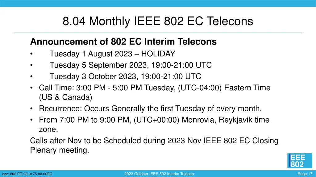 8 04 monthly ieee 802 ec telecons
