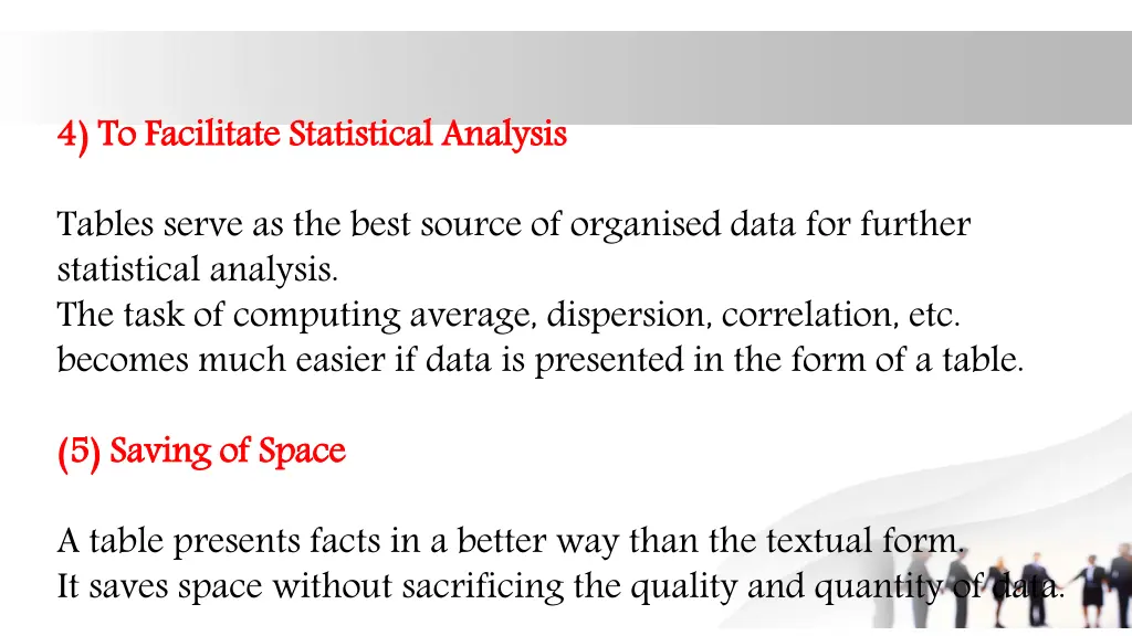 4 to facilitate statistical analysis