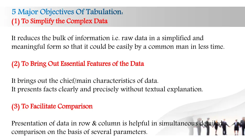 5 major objectives of tabulation 1 to simplify