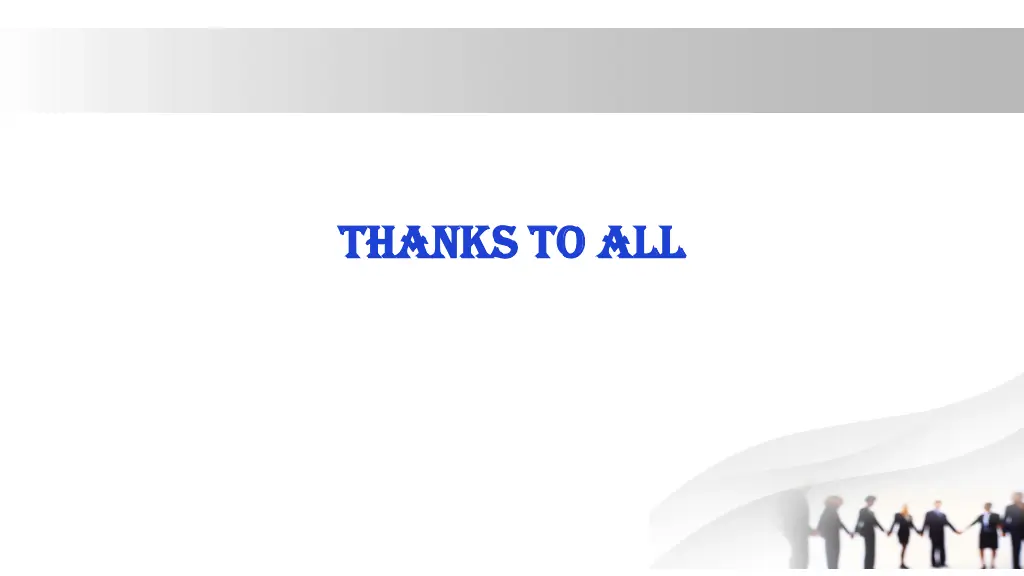 thanks to all thanks to all