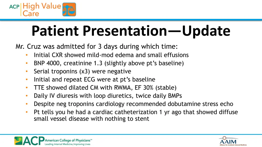patient presentation update mr cruz was admitted