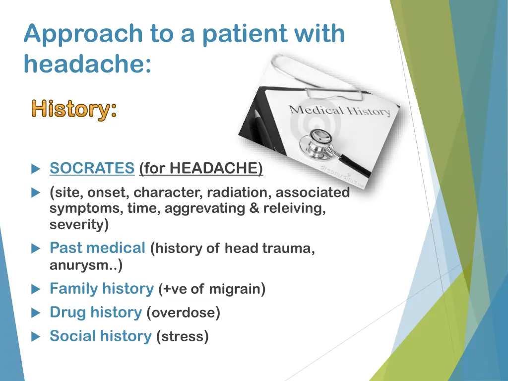 approach to a patient with headache