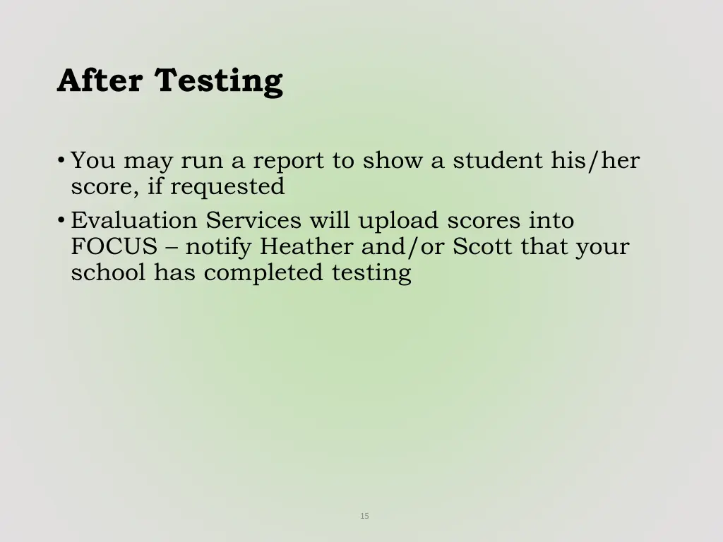 after testing 2