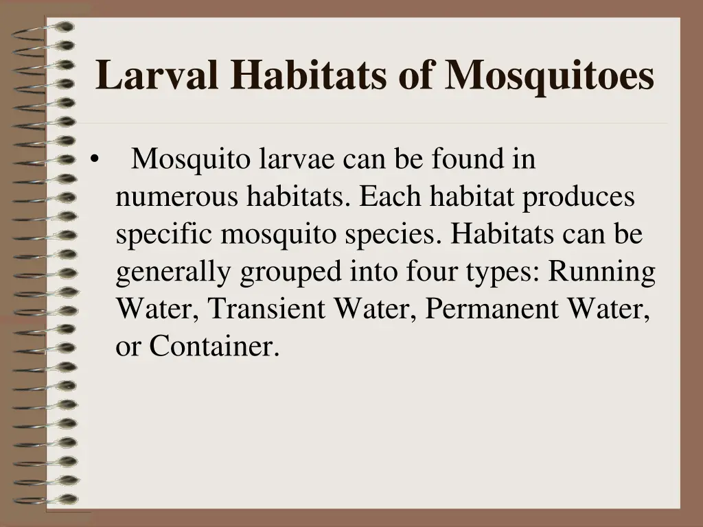 larval habitats of mosquitoes