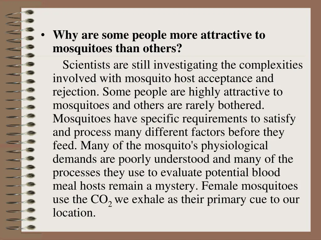 why are some people more attractive to mosquitoes