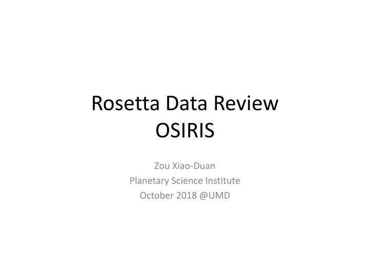 rosetta data review osiris