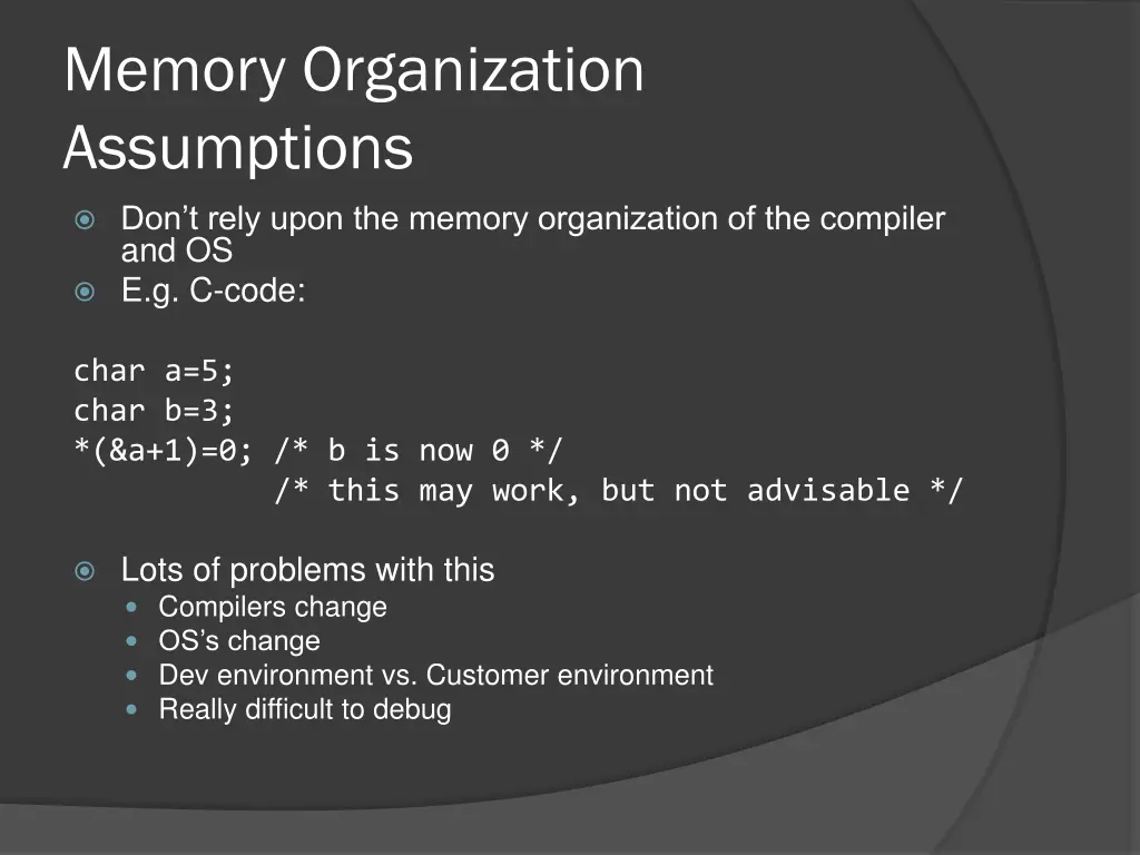 memory organization assumptions
