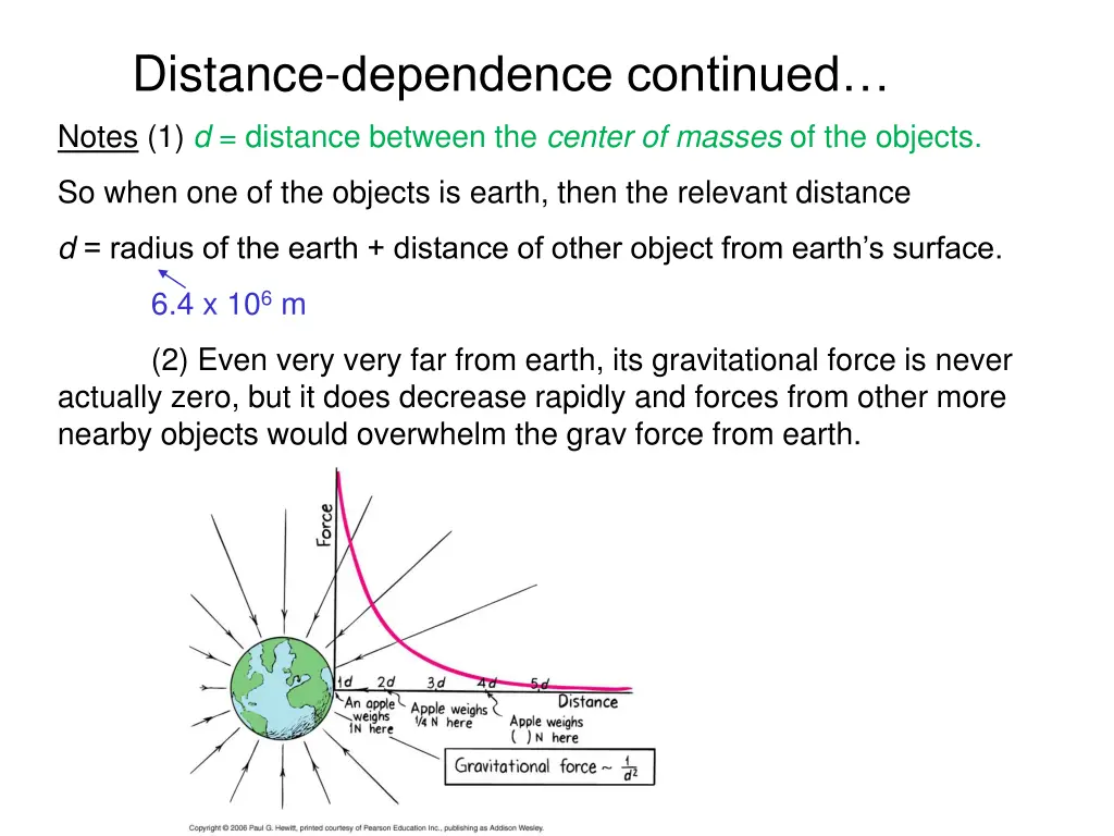 distance dependence continued