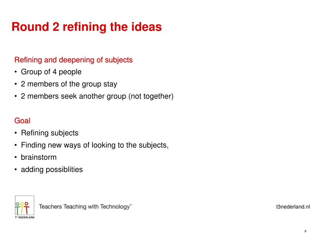 round 2 refining the ideas