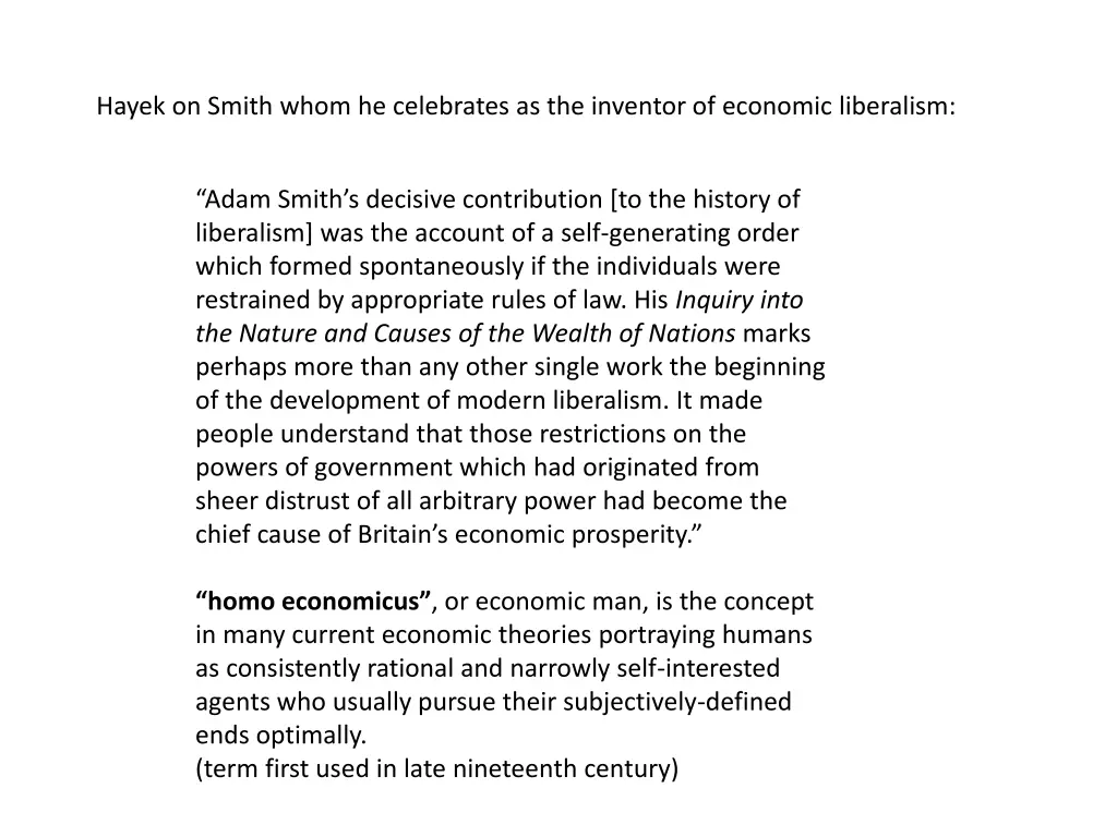 hayek on smith whom he celebrates as the inventor