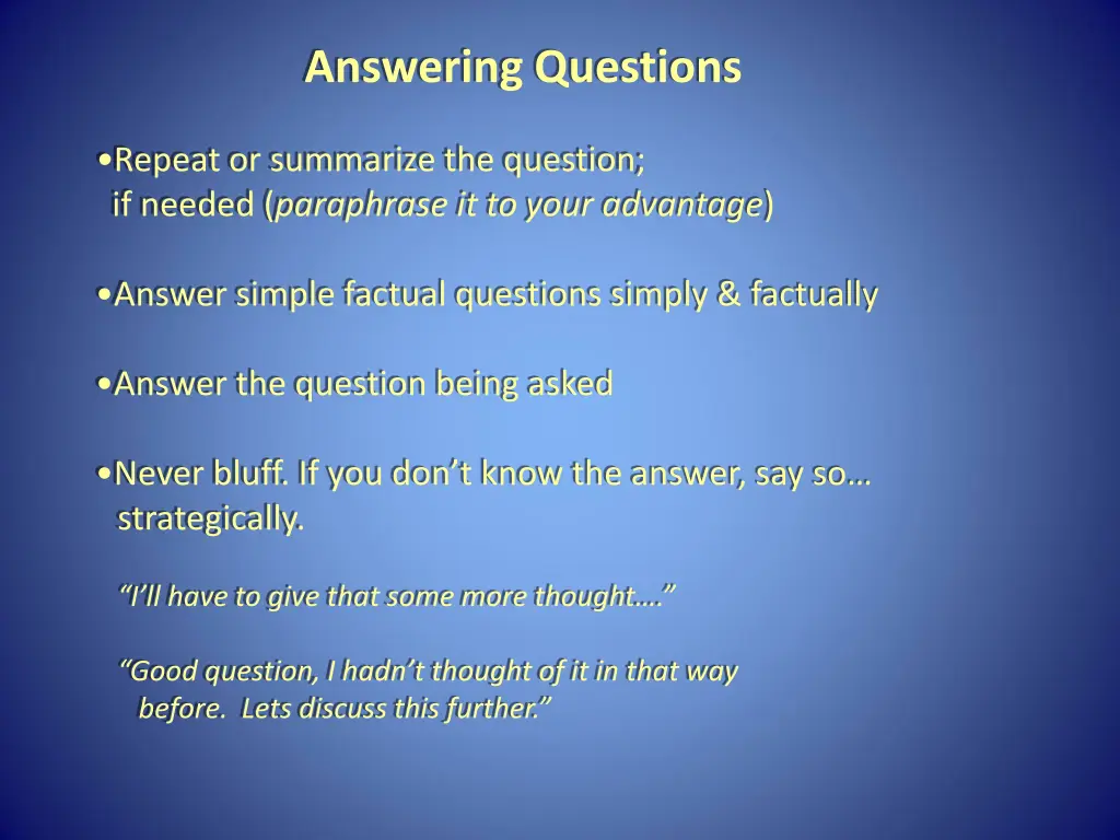 answering questions