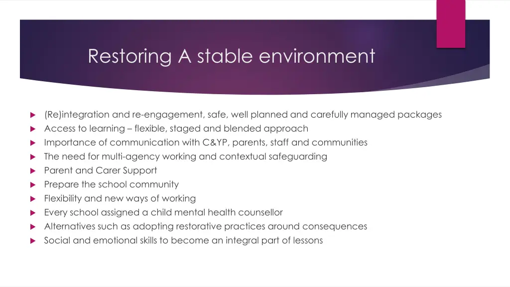 restoring a stable environment