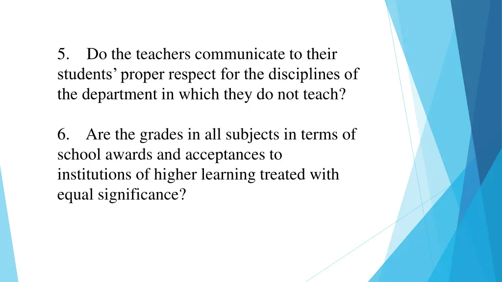 5 do the teachers communicate to their students