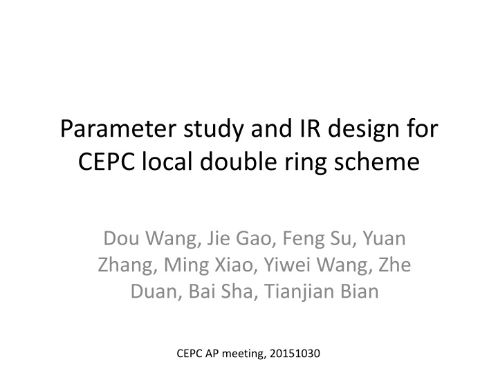 parameter study and ir design for cepc local