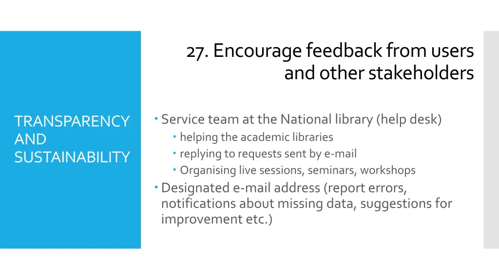 27 encourage feedback from users and other