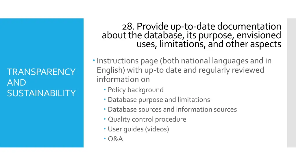 28 provide up to date documentation about