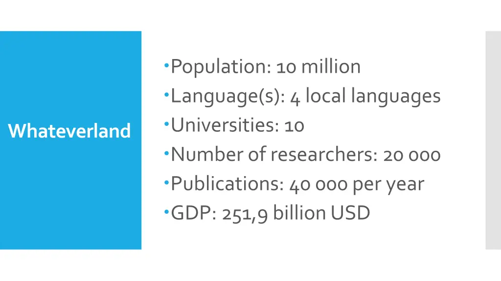 population 10 million language s 4 local