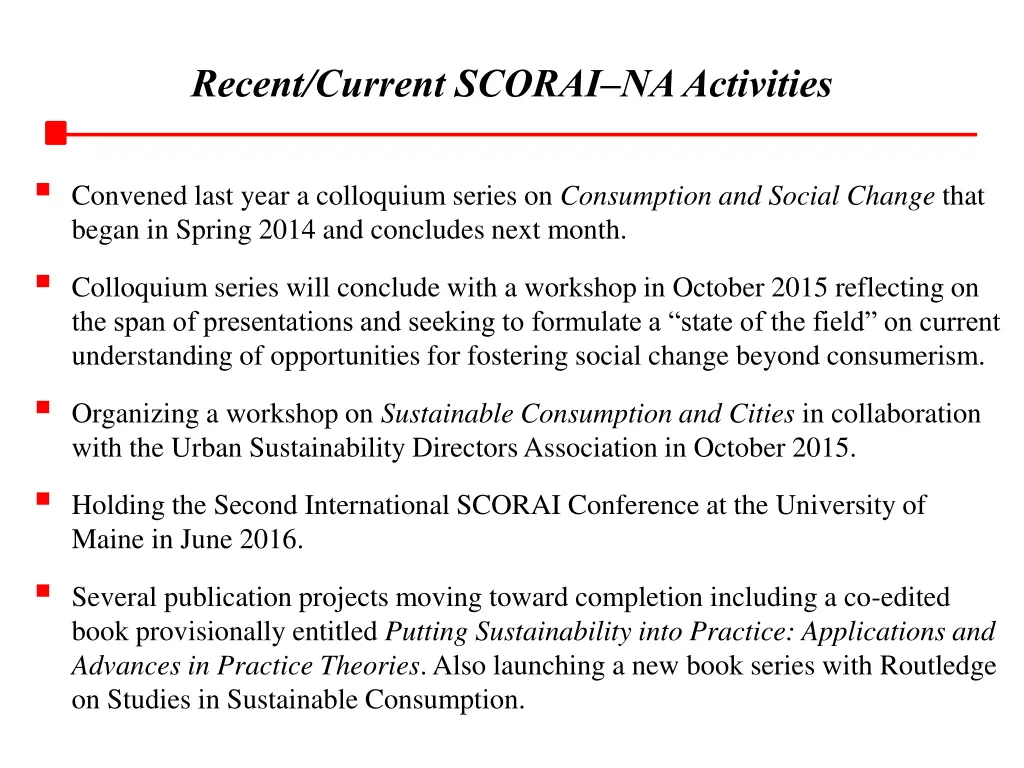 recent current scorai na activities