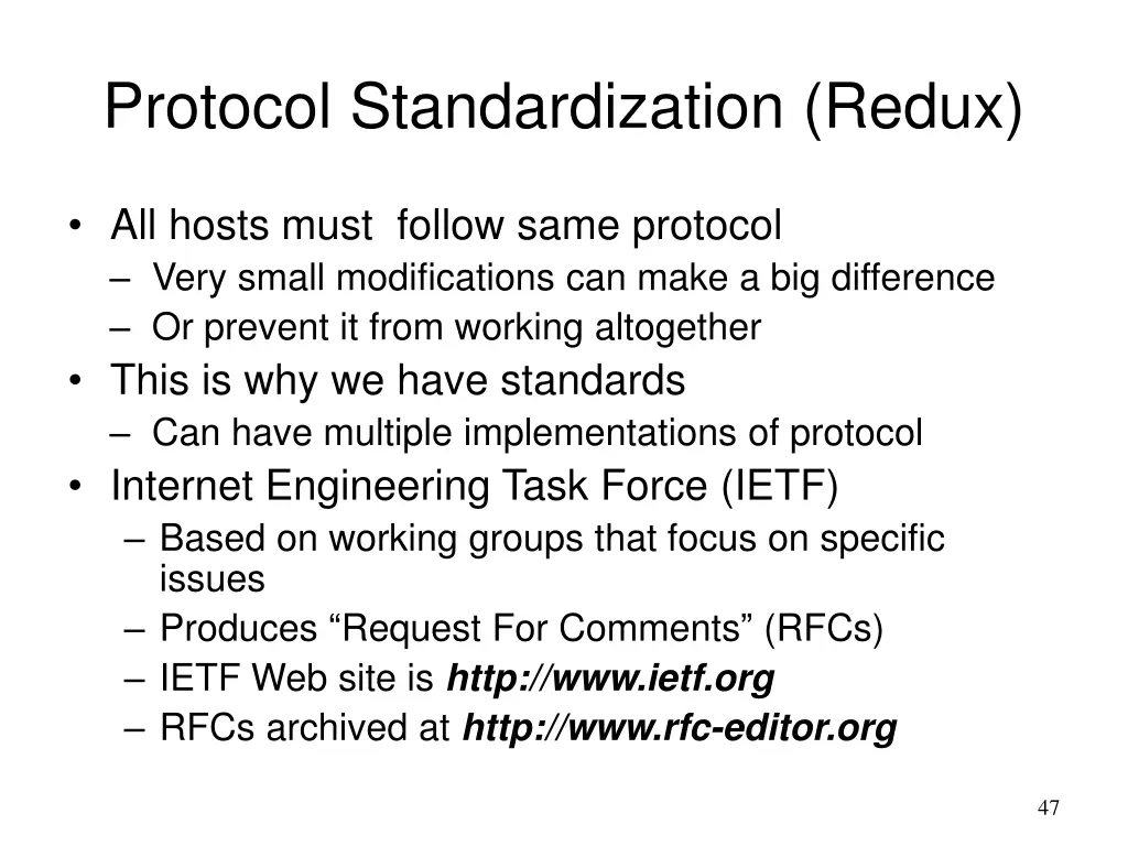 protocol standardization redux