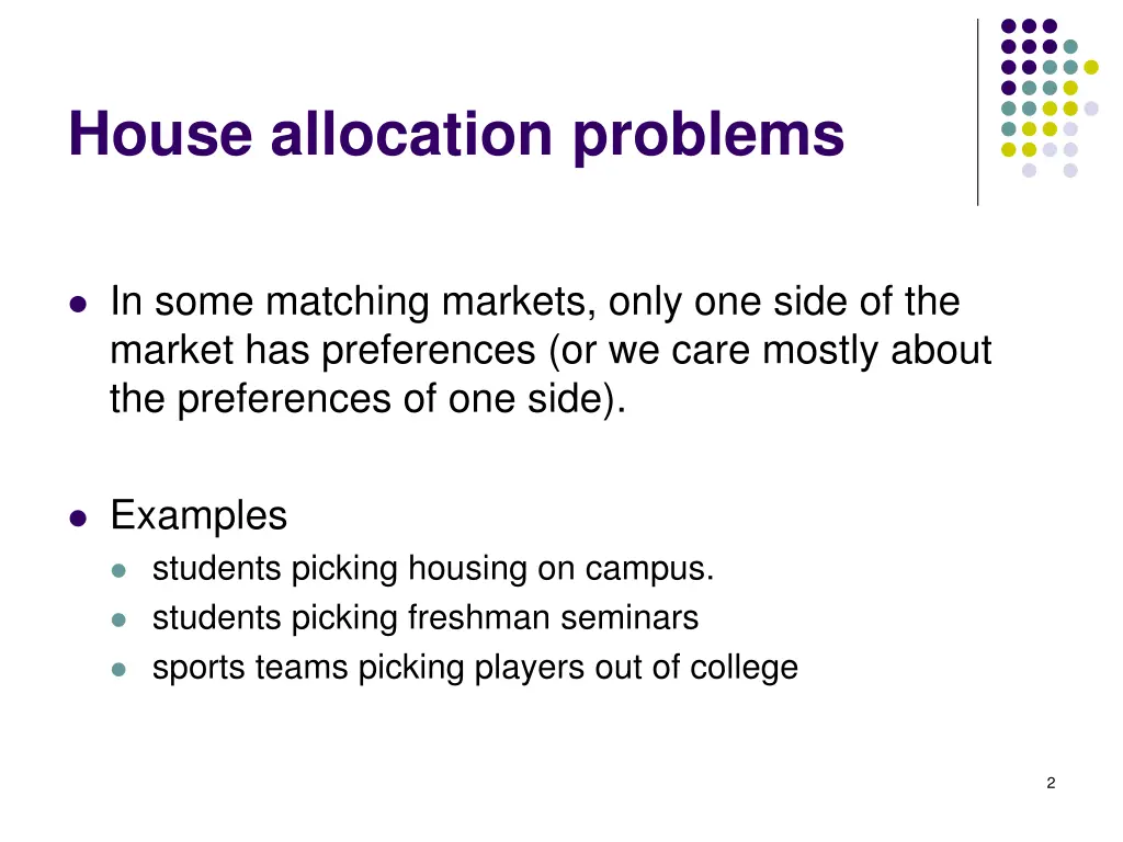 house allocation problems