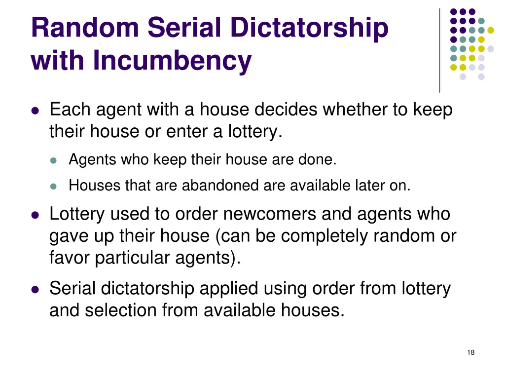 random serial dictatorship with incumbency