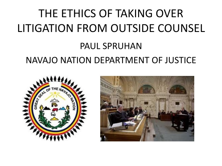 the ethics of taking over litigation from outside