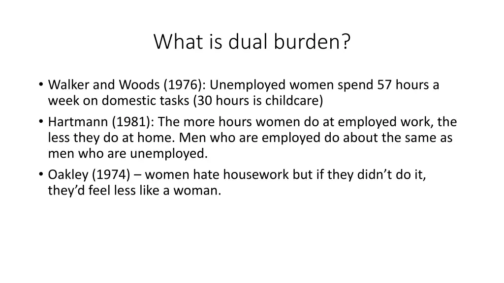 what is dual burden