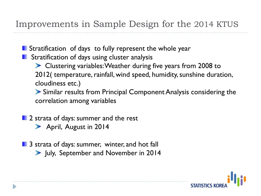 improvements in sample design for the 2014 ktus 3
