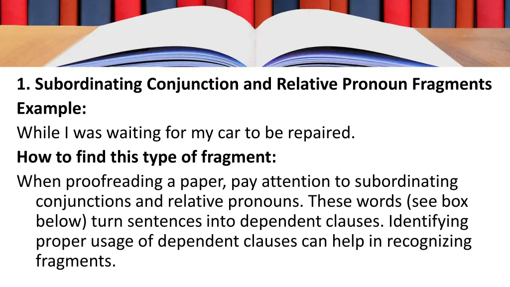 1 subordinating conjunction and relative pronoun