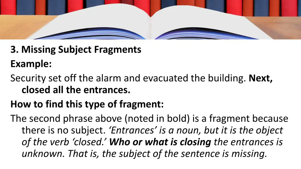 3 missing subject fragments example security