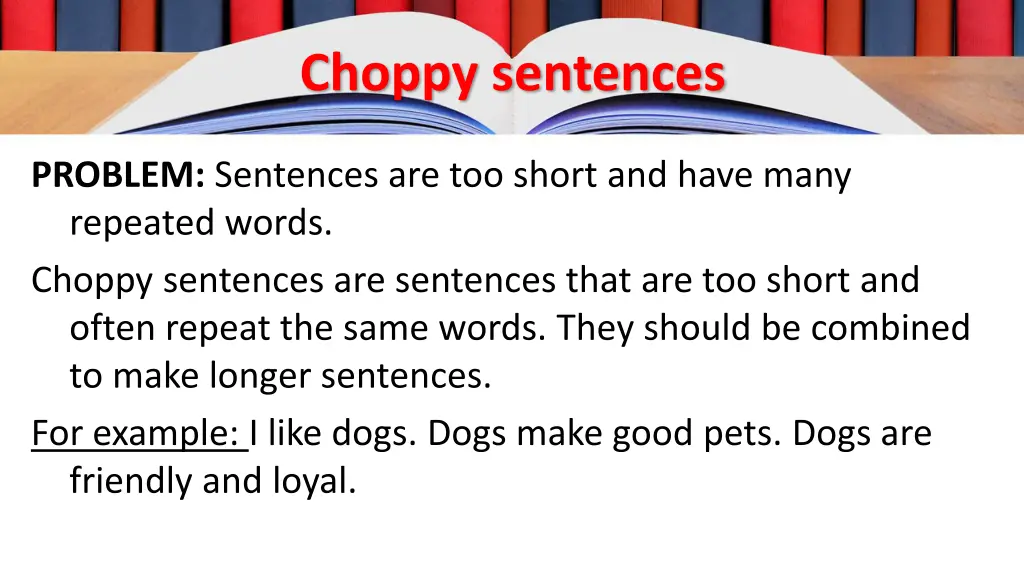 choppy sentences