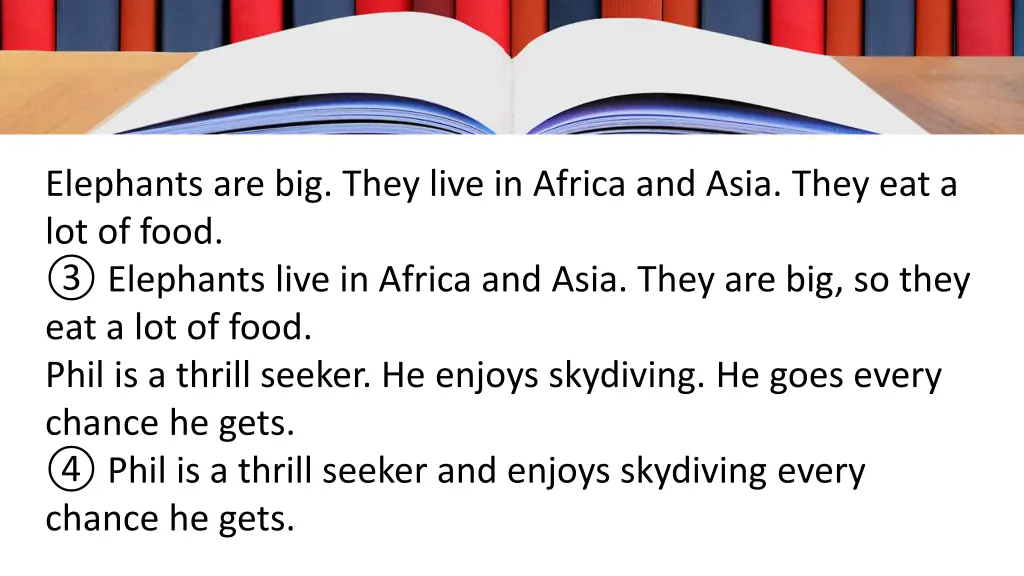 elephants are big they live in africa and asia