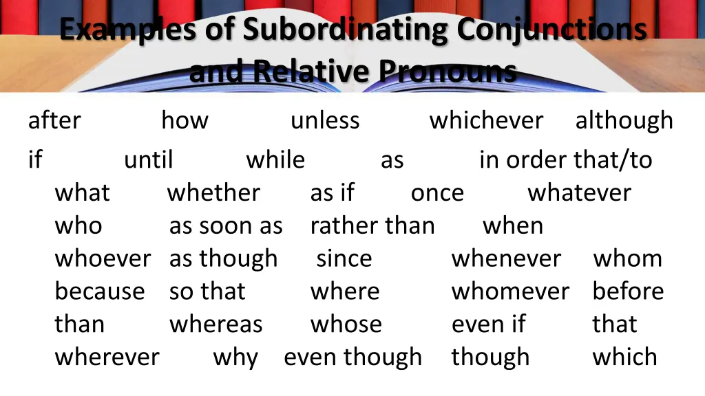 examples of subordinating conjunctions