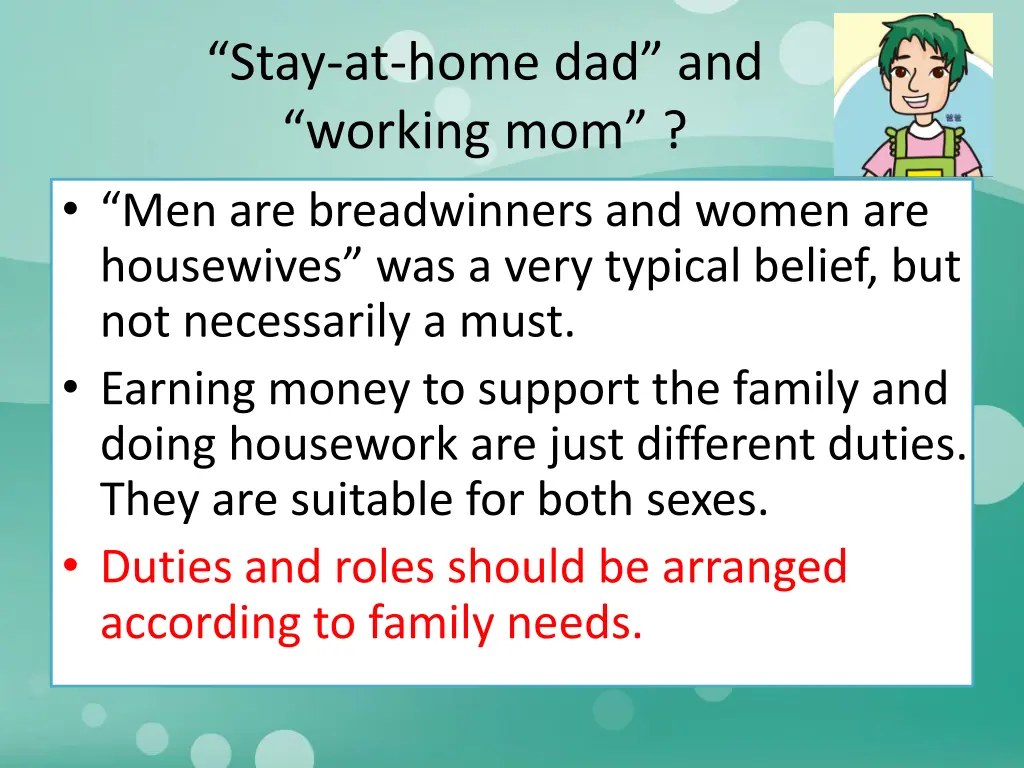 stay at home dad and working