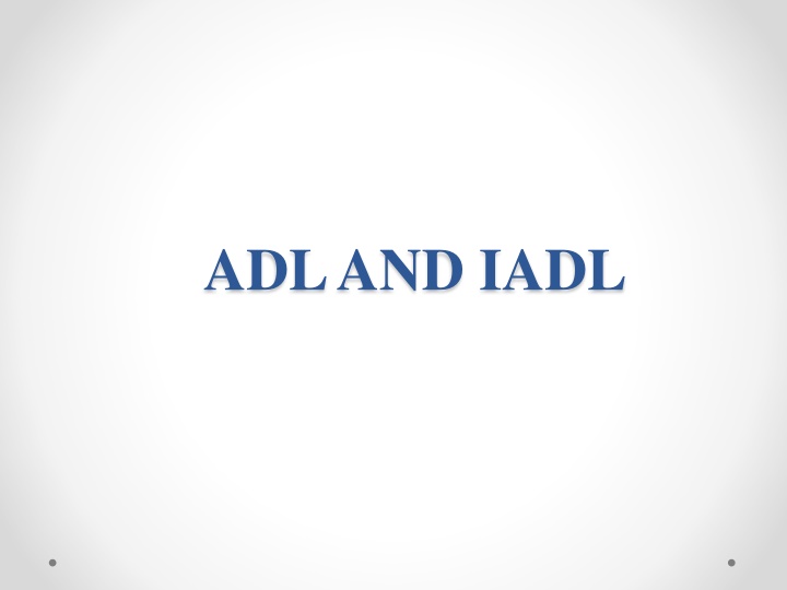adl and iadl