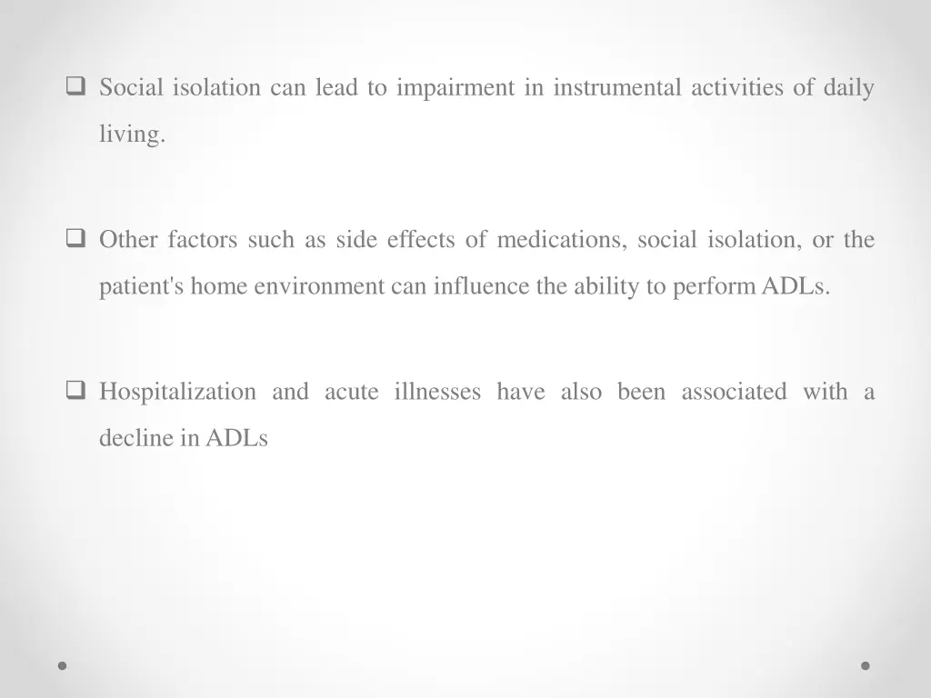 social isolation can lead to impairment