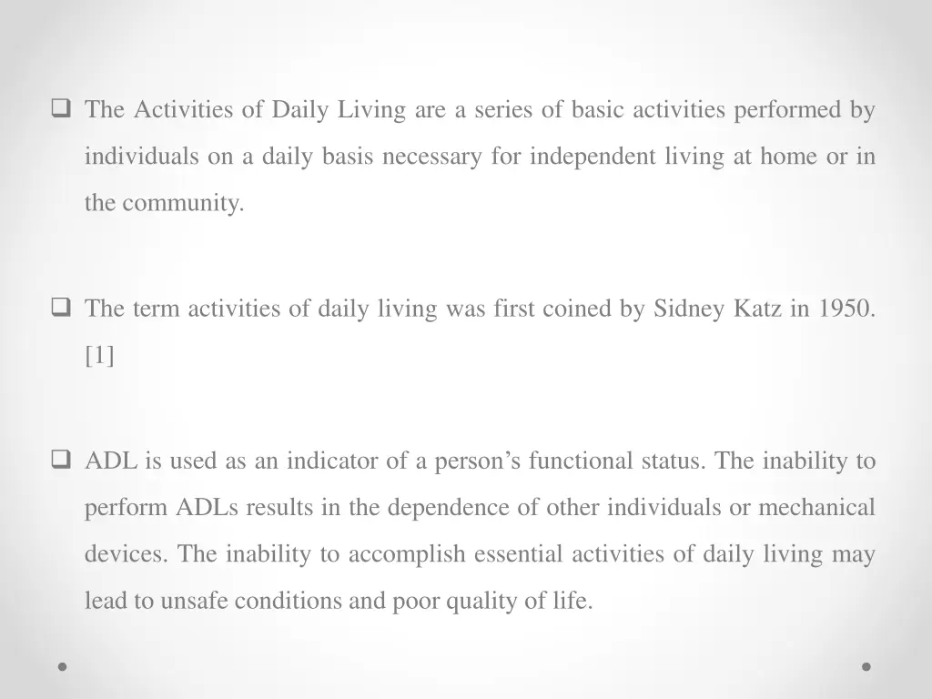 the activities of daily living are a series