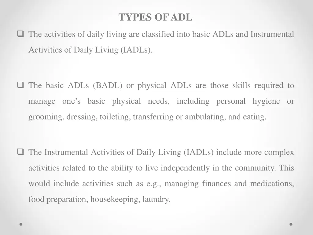 types of adl