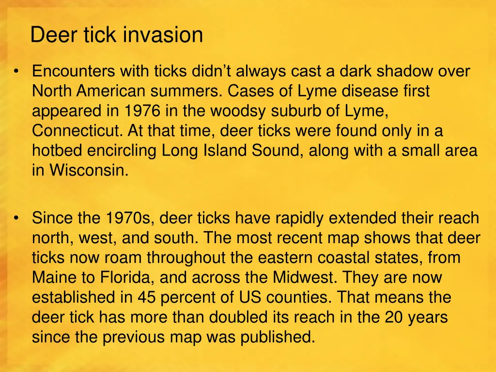 deer tick invasion