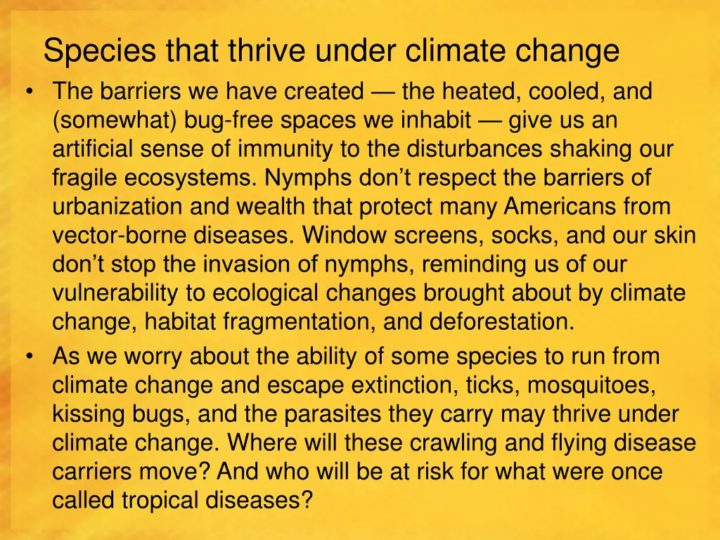species that thrive under climate change