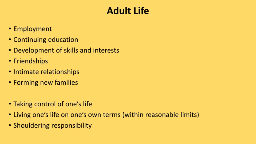 adult life
