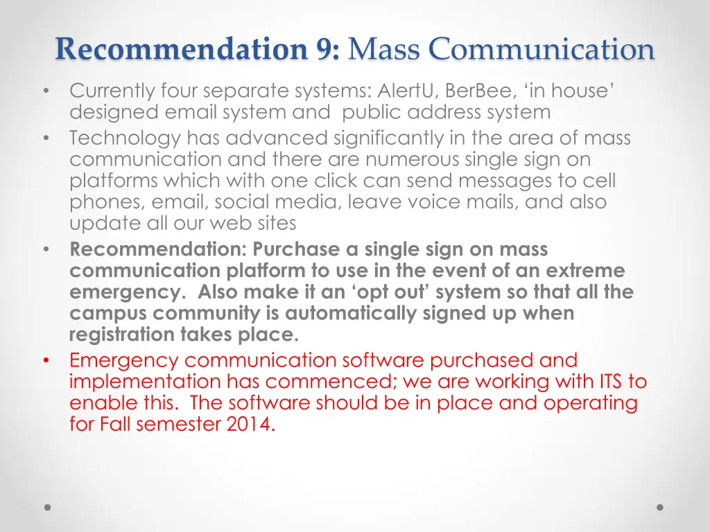 recommendation 9 mass communication currently
